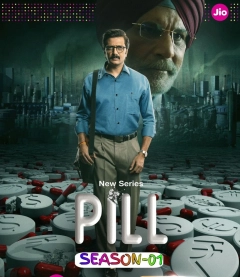 Pill S01 (2024) Hindi Completed Web Series HEVC Web Series